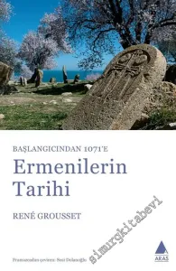 Başlangıcından 1071'e Ermenilerin Tarihi -         2019