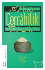 Bir İstanbul Tarikatı-Cerrahilik
