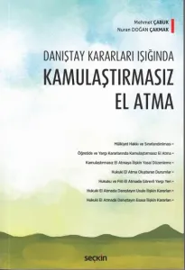 Kamulaştırmasız El Atma