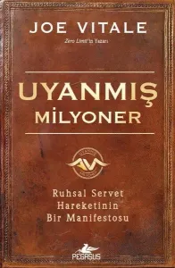 Uyanmış Milyoner Ruhsal Servet Hareketinin Bir Manifestosu
