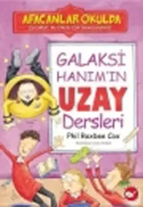 Afacanlar Okulda - Galaksi Hanım'ın Uzay Dersleri