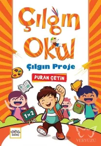Çılgın Okul Çılgın Proje