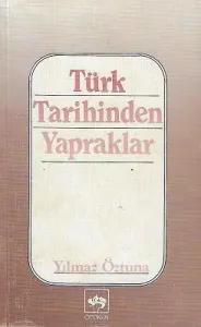 Türk Tarihinden Yapraklar