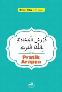 Pratik Arapça (Birinci Kitap)