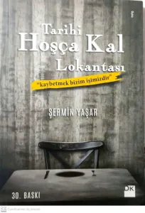 Tarihi Hoşça Kal Lokantası