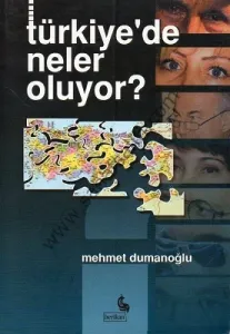 Türkiye'de Neler Oluyor?