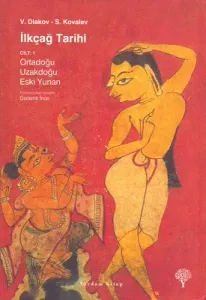 İlkçağ Tarihi 1 - Ortadoğu, Uzakdoğu, Eski Yunan
