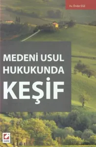 Medeni Usul Hukukunda Keşif