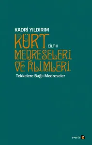 KÜRT MEDRESELERİ VE ALİMLERİ 2. CİLT