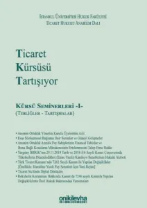 Ticaret Kürsüsü Tartışıyor