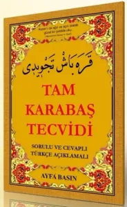 Tam Karabaş Tecvidi (Ayfa-046, Türkçeli); Sorulu - Cevaplı Türkçe Açıklamalı