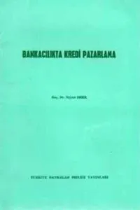 Bankacılıkta Kredi Pazarlama