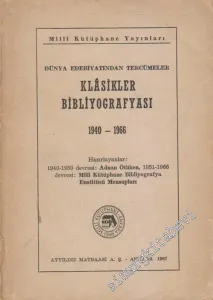 Dünya Edebiyatından Tercümeler, Klâsikler Bibliyografyası 1940 - 1966 -        1967