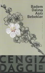 Badem Dalına Asılı Bebekler