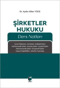 Şirketler Hukuku Ders Notları