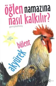 Öğlen Namazına Nasıl Kalkılır