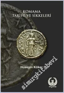 Komama Tarihi ve Sikkeleri -         2022