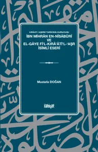 Kırâat-i Aşere Tarikinin Kurucusu