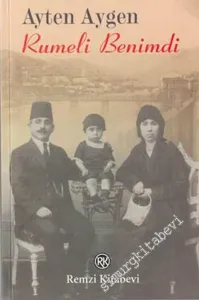 Rumeli Benimdi -        2004
