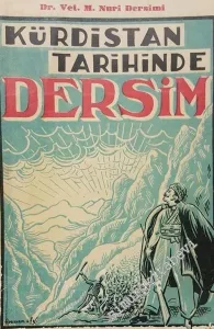 Kürdistan Tarihinde Dersim -        1952