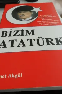 Bizim Atatürk