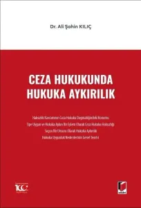 Ceza Hukukunda Hukuka Aykırılık