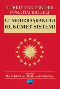Cumhurbaşkanlığı Hükümet Sistemi