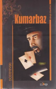 Kumarbaz-Dünya Klasikleri
