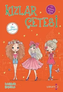 Kızlar Çetesi - Yeni Başlangıçlar