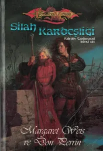 Silah Kardeşliği Raistlin Tarihçeleri 2