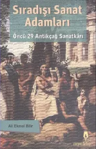 Sıradışı Sanat Adamları