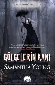 Gölgelerin Kanı; Kan Günlükleri 3