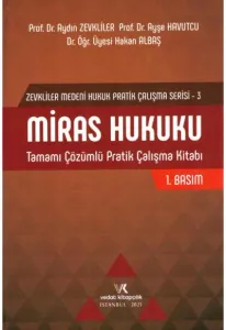 Miras Hukuku Tamamı Çözümlü Pratik Çalışma Kitabı