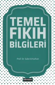 Temel Fıkıh Bilgileri