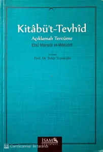 Kitabü't-Tevhid / Açıklamalı Tercüme