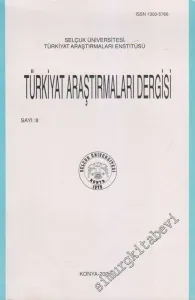 Selçuk Üniversitesi Türkiyat Araştırmaları Enstitüsü  Türkiyat Araştırmaları Dergisi  - Sayı: 8