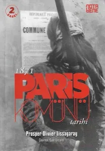 1871 Paris Komünü Tarihi