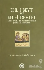 Ehl-i Beyt ve Ehl-i Devlet