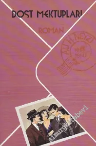 Dost Mektupları - İMZALI -        1988