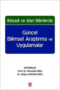 Güncel Bilimsel Araştırma ve Uygulamalar