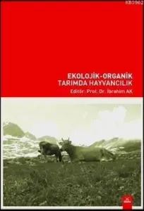 Ekolojik - Organik Tarımda Hayvancılık