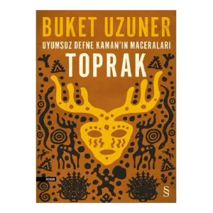 Toprak - Uyumsuz Defne Kaman’ın Maceraları - Buket Uzunerz