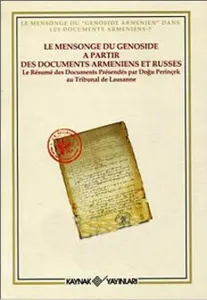 Le Resume Des Documents Presendes Par Doğu Perinçek au Tribunal De Lausanne