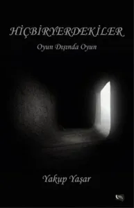 Hiçbiryerdekiler