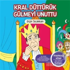 Kral Düttürük Gülmeyi Unuttu