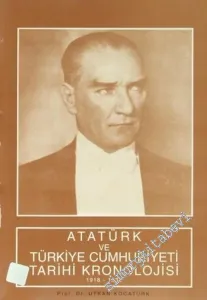 Atatürk ve Türkiye Cumhuriyeti Tarihi Kronolojisi ( 1918 - 1938 ) -        2000