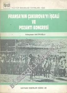 Fransa'nın Çukurova'yı İşgali ve Pozantı Kongresi -        1989