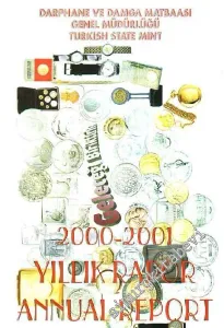 2000 - 2001 Yıllık Rapor = Annual Report -        2002