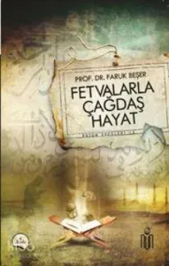 Fetvalarla Çağdaş Hayat