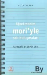 Öğretmenim Mori'yle Salı Buluşmaları